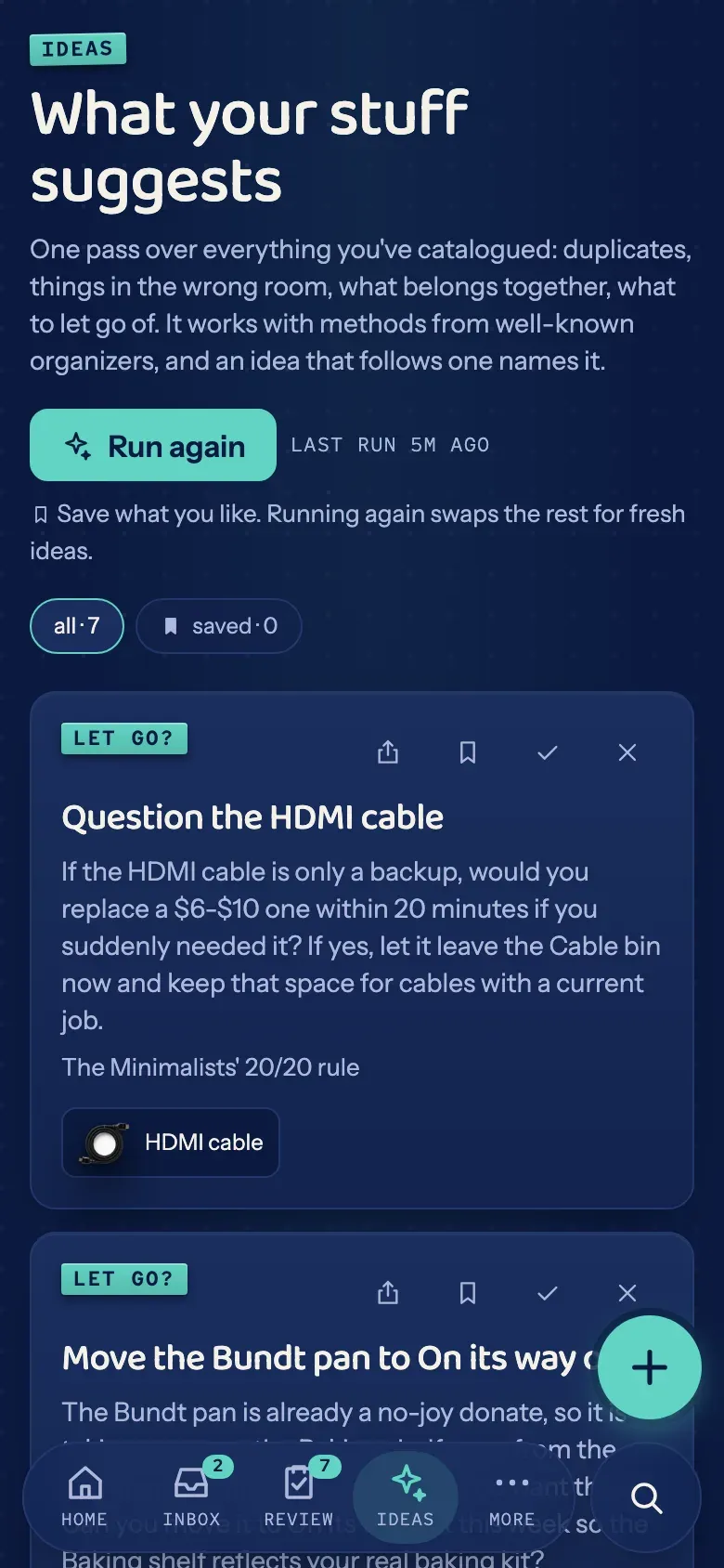 The Ideas screen: a "let go?" card titled "Question the HDMI cable" asks whether a backup cable worth a few dollars deserves its space in the Cable bin, with "The Minimalists' 20/20 rule" named beneath the suggestion.