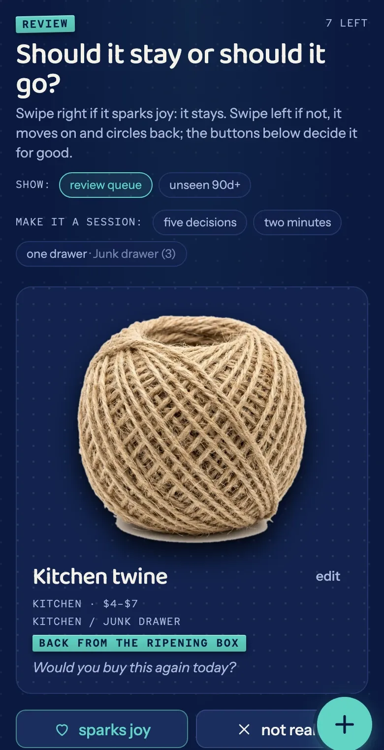 The Review screen asking "Should it stay or should it go?" over a card for kitchen twine, with "sparks joy" and "not really" buttons.